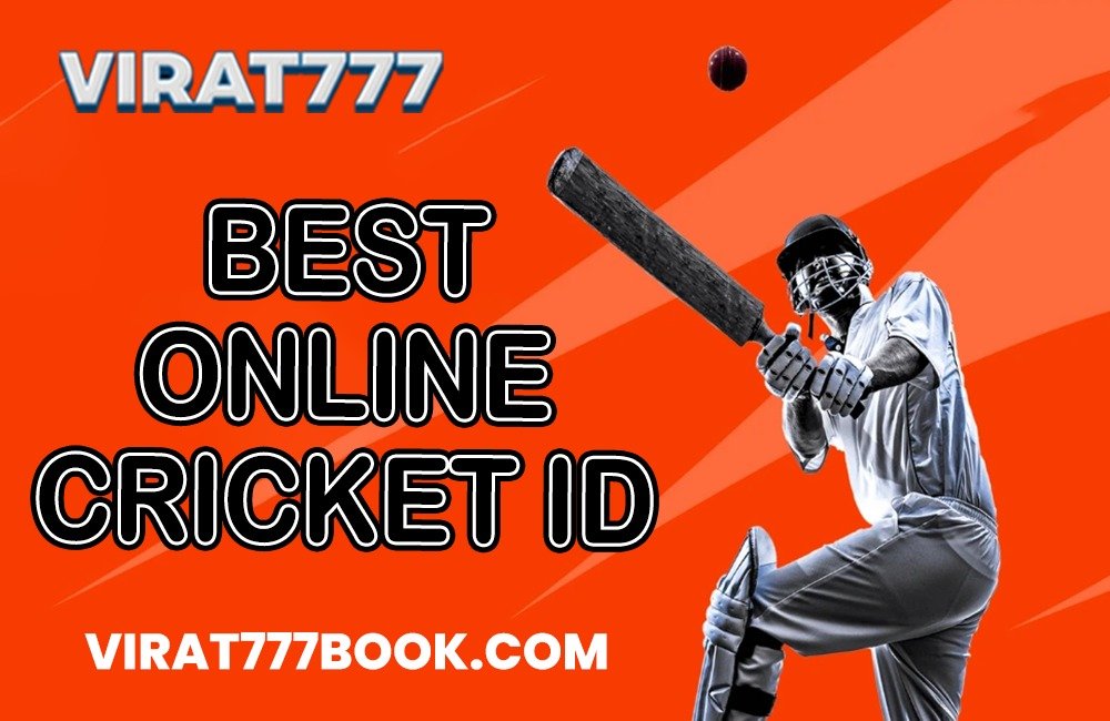 Best Online Cricket ID: Best Guide to Choosing the Perfect Cricket ID